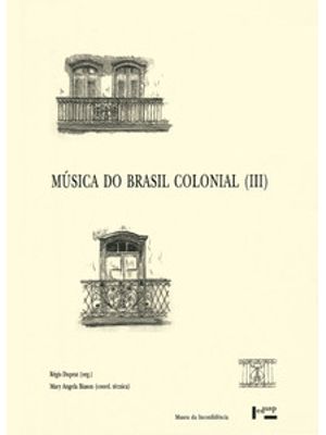 Música do Brasil Colonial Iii