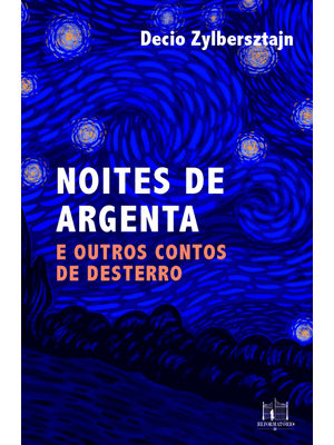 Noites de Argenta: e Outros Contos de Desterro