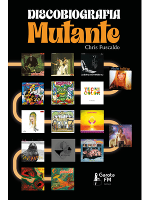 Discobiografia Mutante