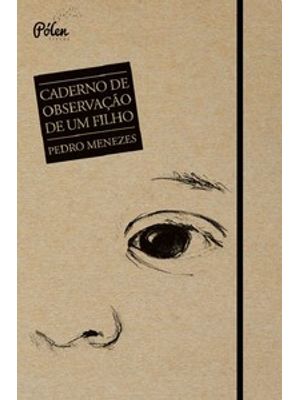 Caderno de Observação de Um Filho