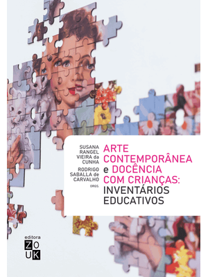 Arte Contemporânea e Docência com Crianças: Inventários Educativos