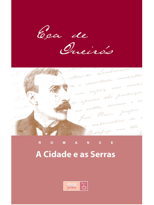 A Cidade e as Serras