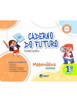 Caderno do Futuro Matemática 1º Ano