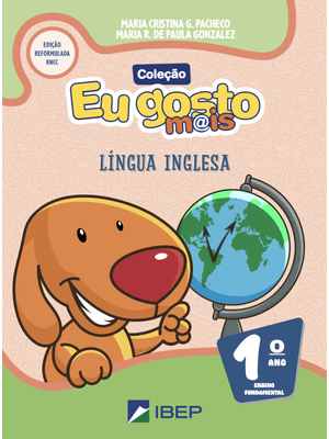 Eu Gosto M@Is Língua Inglesa 1º Ano