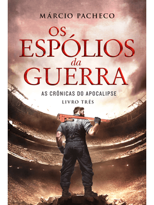 Os Espólio da Guerra