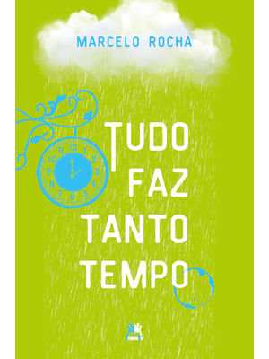 Tudo Faz Tanto Tempo
