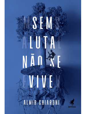 Sem Luta Não Se Vive