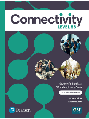 Connectivity Level 5 Students Book/Workbook With Online Practice & Ebook - Split B
