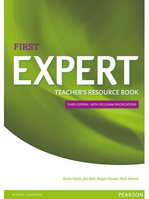 Expert: Cambridge English Qualifications First Teachers Book