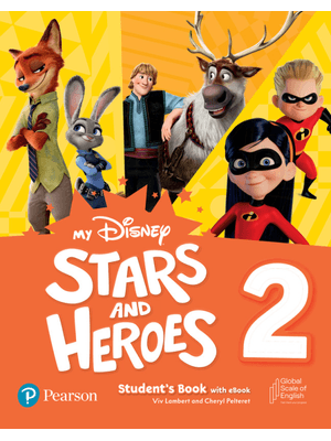 My Disney Stars & Heroes Level 2 Students Book With Ebook and Resources + Benchmark