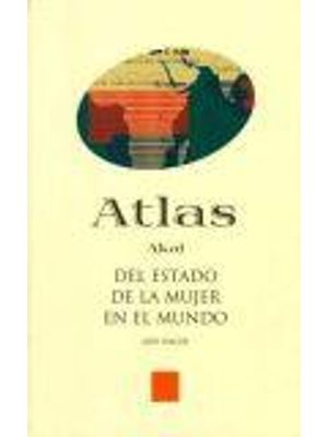 Atlas Del Estado de La Mujer En El Mundo