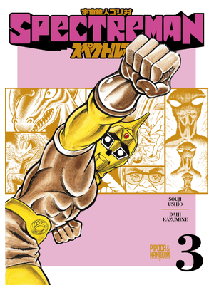 Spectreman (Vol. 3 de 4 - Mangá Oficial)