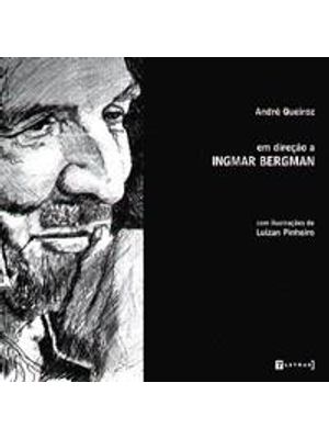 Em Direção a Ingmar Bergman