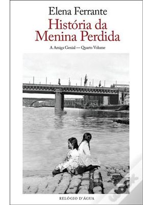 História da Menina Perdida - a Amiga Perdida