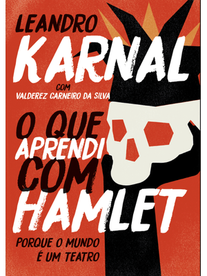 O Que Aprendi com Hamlet