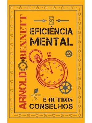 Eficiencia Mental e Outros Conselhos