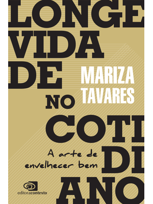 Longevidade no Cotidiano: a Arte de Envelhecer Bem