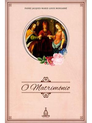 Matrimônio, o