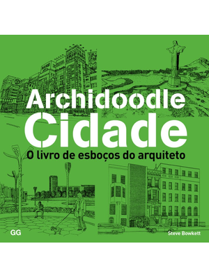 Archidoodle Cidade: o Livro de Esboços do Arquiteto