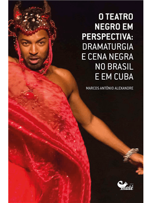 Teatro Negro em Perspectiva, o