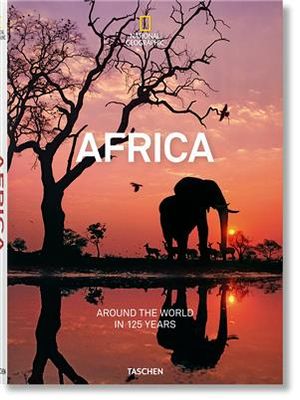 National Geographic. Around The World in 125 Years. Africa