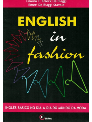 English in Fashion: Inglês Básico no Dia-A-Dia do Mundo da Moda