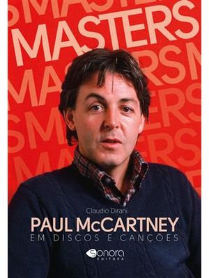 Paul Mccartney - em Discos e Canções