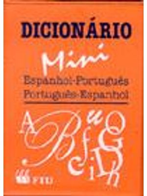Minidicionario Espanhol-Portugues; Portugues-Espanhol