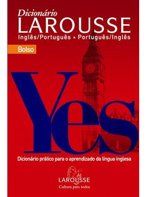 Dicionario Larousse Ingles-Portugues;Portugues-Ingles - Bolso