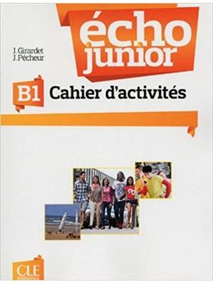 Echo Junior B1 - Cahier D´ Activites