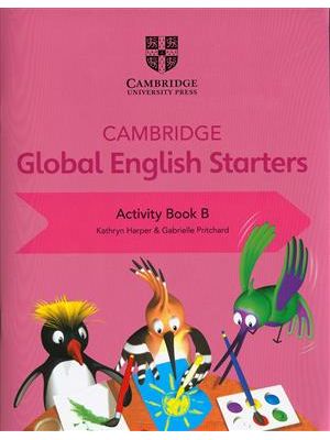 Cambridge Global English Starters - Activity Book B