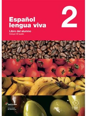 Español Lengua Viva 2 - Libro Del Alumno