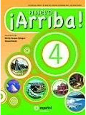 ¡Nuevo Arriba! 4 - Libro Del Alumno Con Cd Audio