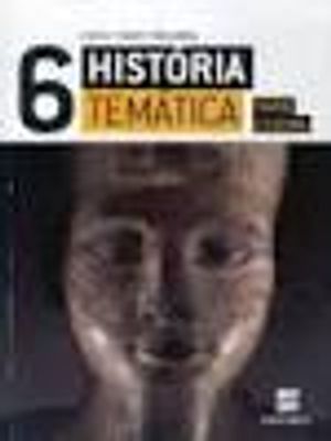 Historia Tematica - 6º Ano - Tempos e Culturas