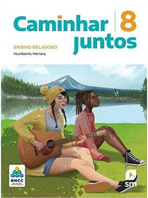 Caminhar Juntos - 8º Ano