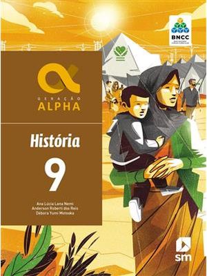 Geração Alpha Historia 9 - Bncc