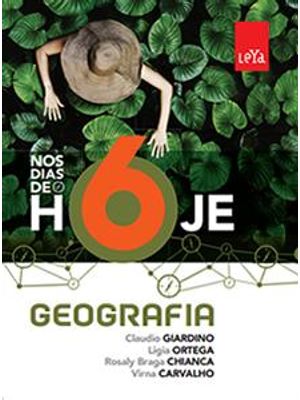 Nos Dias de Hoje - Geografia - 6º Ano