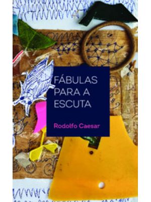 Fábulas para a Escuta
