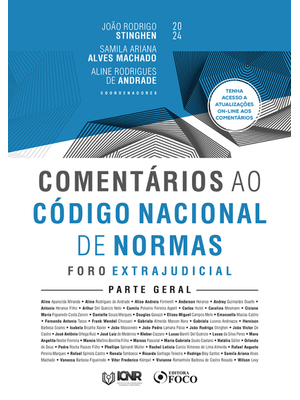 Comentários Ao Código Nacional de Normas - Foro Extrajudicial - Parte Geral - 1ª Ed - 2024