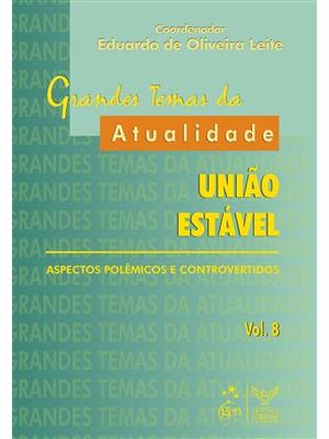 União Estavel - Aspectos Polemicos e Controvertidos