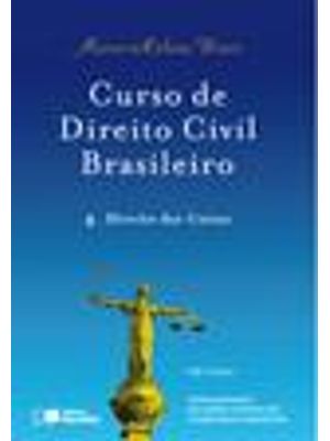 Curso de Direito Civil Brasileiro - Direito das Coisas