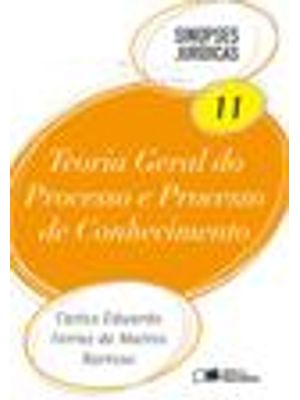 Teoria Geral do Processo e Processo de Conhecimento