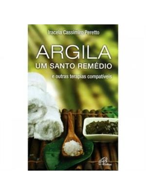 Argila - Um Santo Remedio