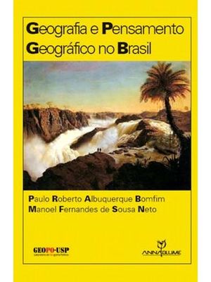 Geografia e Pensamento Geografico no Brasil