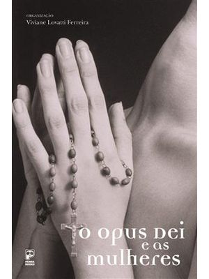 O Opus Dei e as Mulheres