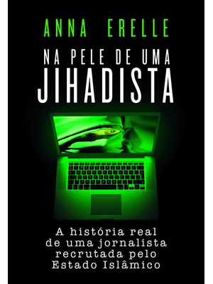 Na Pele de Uma Jihadista