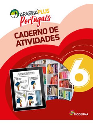 Araribá Plus - Português 6 - Caderno de Atividades