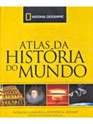 Atlas da Historia do Mundo