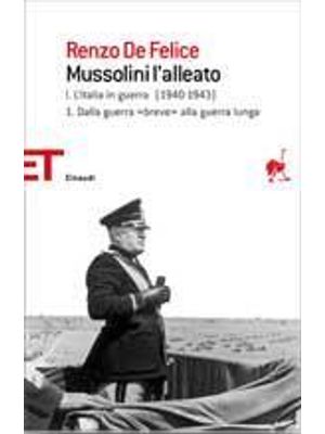 Mussolini L´Alleato V.1 - L´ Italia in Guerra