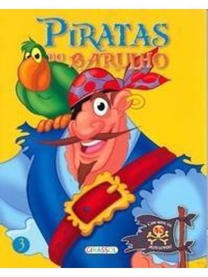 Piratas do Barulho 3